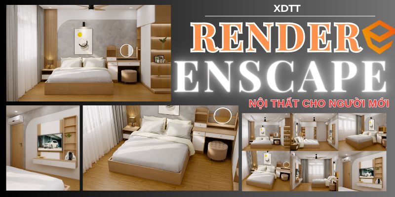 Render Enscape Nội Thất Cho Người Mới